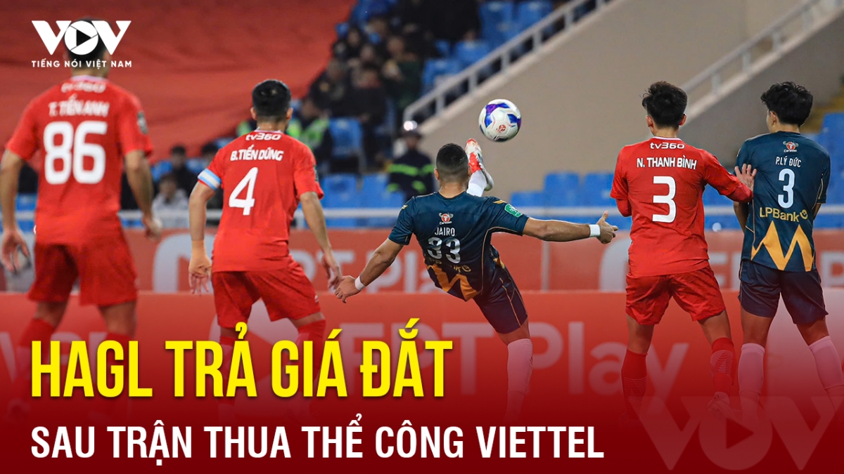 Tin bóng đá 31-3: HAGL trả giá đắt sau trận thua Thể Công Viettel